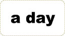 A Day